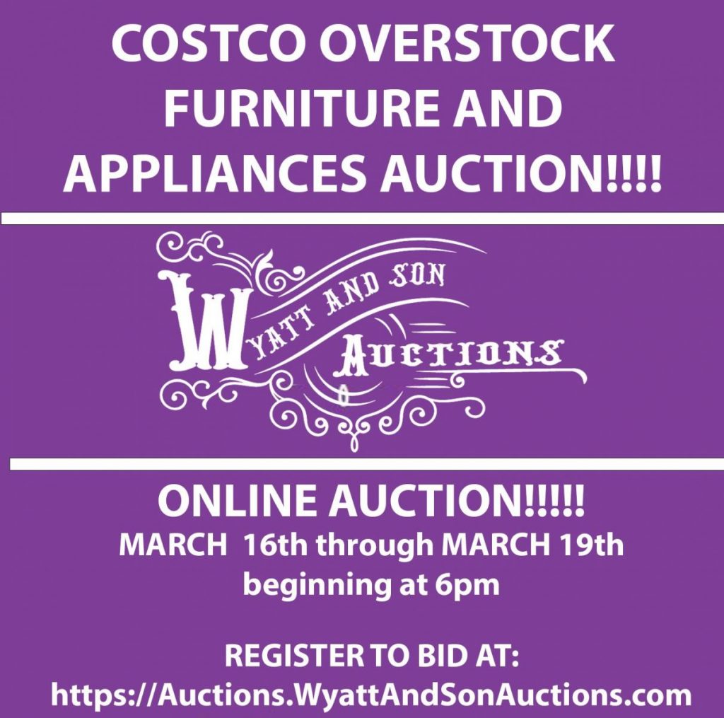 March 16th 19th Furniture and Appliance Auction COMPLETED Wyatt